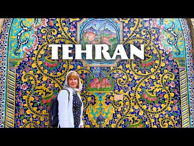 TEHRAN Travel Tips / Things to Do. and Places to Visit / Iran Travel Vlog