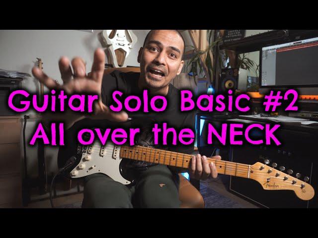 Guitar Solo Basic #2 | ALL OVER THE NECK