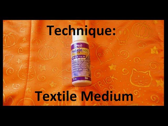 Textile Medium Tutorial (How to Paint on Fabric)