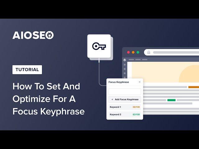 How To Set And Optimize For A Focus Keyphrase in WordPress