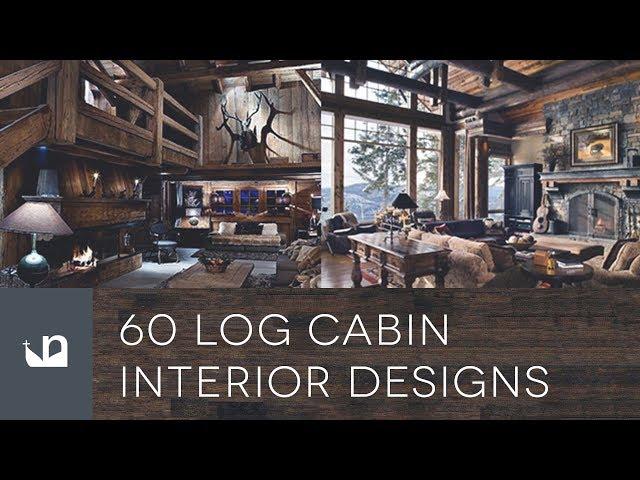 60 Log Cabin Interior Designs