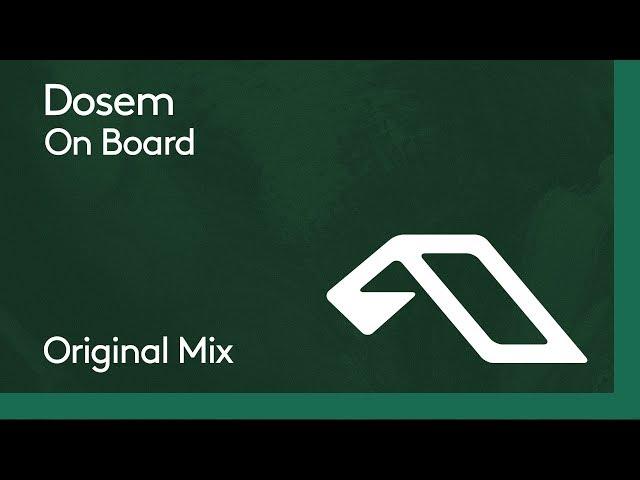 Dosem - On Board