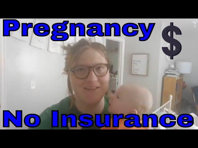 THE COST OF AN UNINSURED PREGNANCY: See How Much Pregnancy and Delivery Cost Me With Real Numbers!