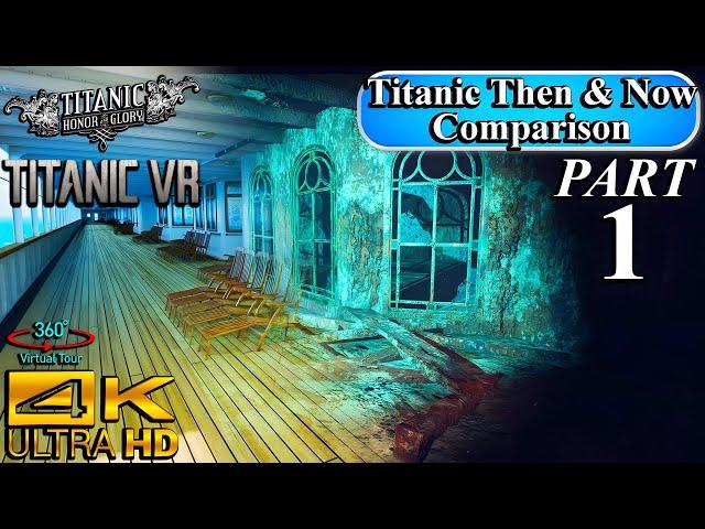 Titanic Honor & Glory and Titanic VR | See The Titanic Then and Now | PART 1 | 4K