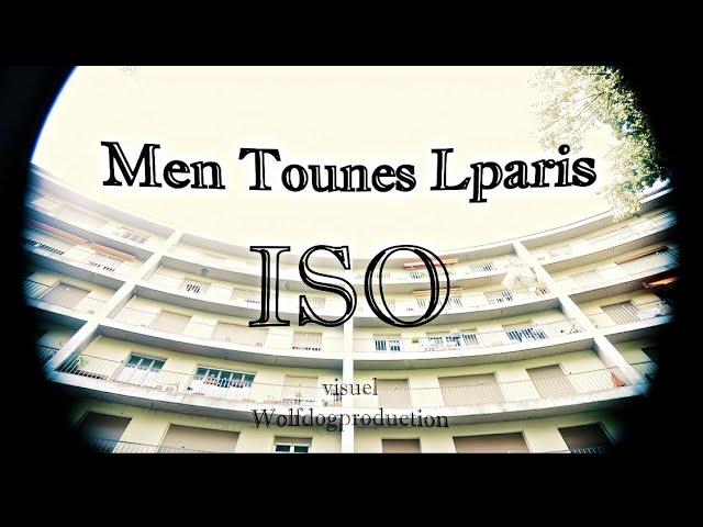 ISO-Men Tounes Lparis(Official Music Video)