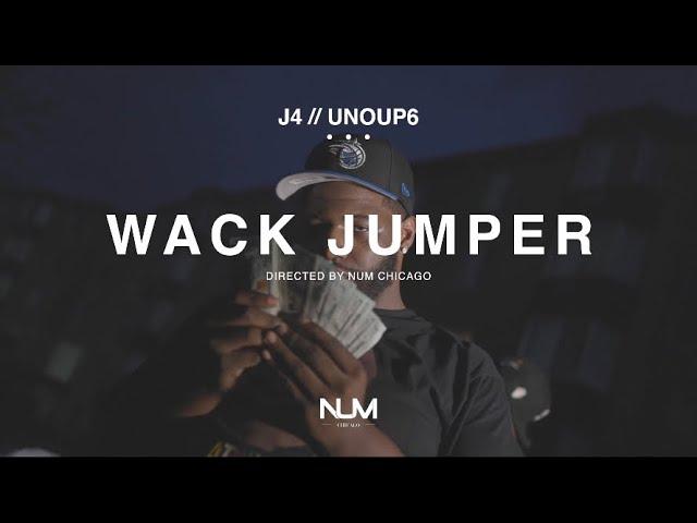 J4 // UnoUp6 - Wack Jumper (Music Video)