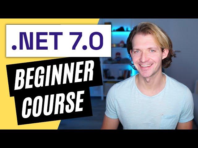 .NET 7 Beginner Course  Web API, Entity Framework 7 & SQL Server