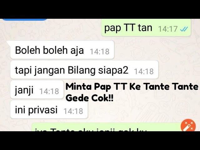 MINTA PAP TT KE TANTE TANTE ||Virall Mantap Cuy