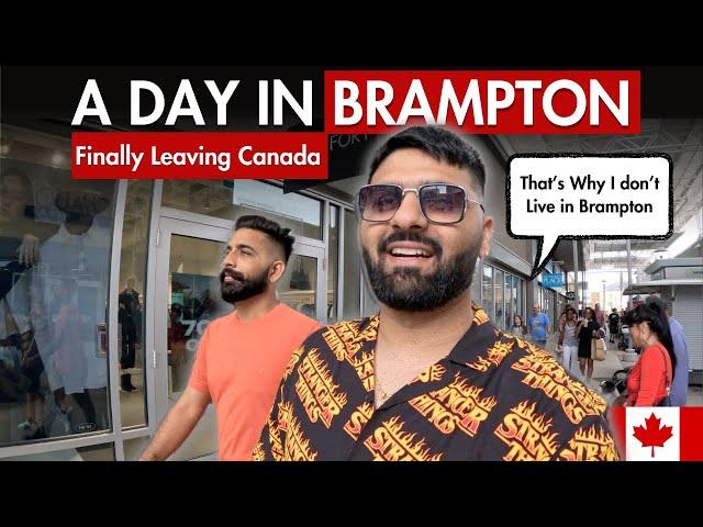 My First Day in Brampton & Last Day in Canada | Canada Shodne ka Waqt Aagya | Shopping for my Trip