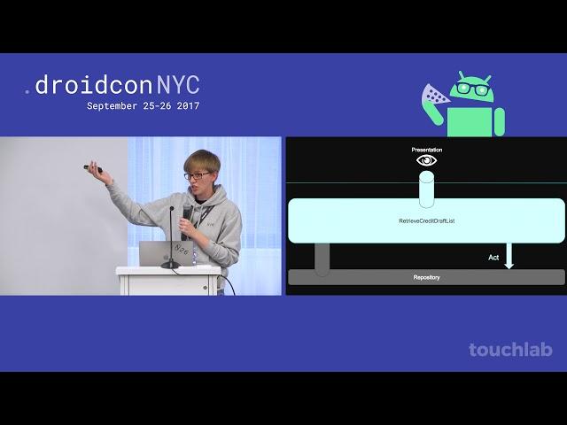 droidcon NYC 2017 - Reactive, Clean Architecture and Android Architecture Components..