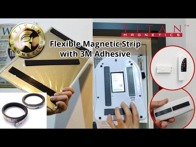 Titan Magnetics Flexible Magnetic Strips with 3M Adhesive