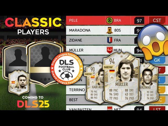 OFFICIAL!! LEGEND Players in Dream League Soccer 2025 • Classic Players are Back to DLS 25