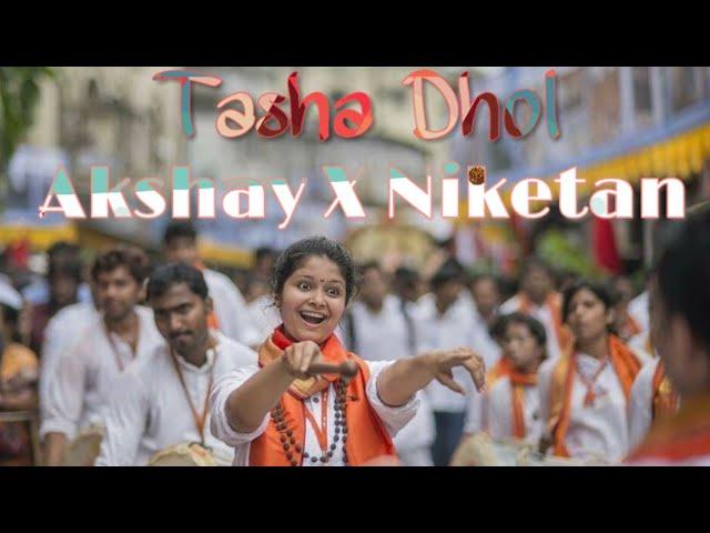 New 2019 Dhol Tasha | Tapori Mix | Dj Akshay X Niketan |Remix Kida