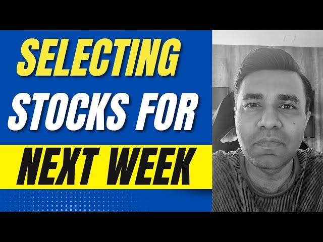 STOCK SELECTION (SUPPORT & RESISTANCE Strategy) 