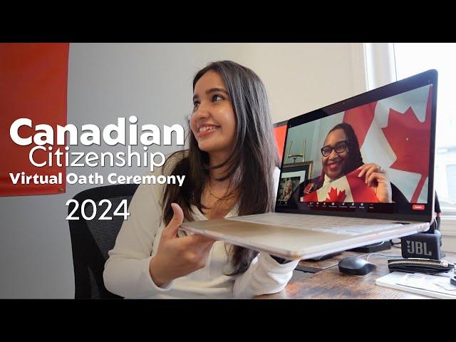 Canadian Citizenship Virtual Oath Ceremony 2024