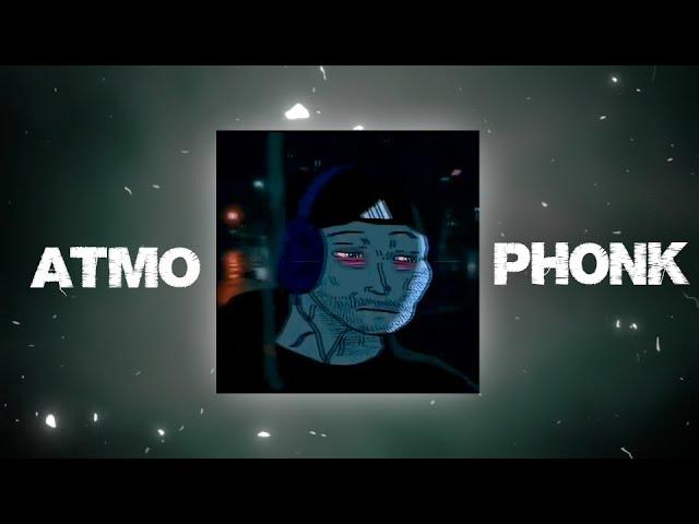 1 ЧАС АТМОСФЕРНОГО ФОНКА / Atmospheric PHONK 2024