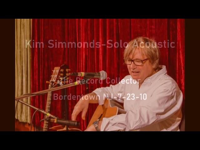 Kim Simmonds Solo Acoustic- Bordentown NJ- 7 -23- 10 set 1
