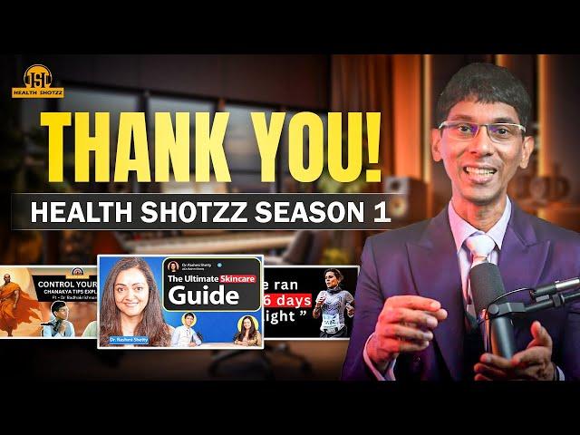 Thanks for all your support | Health Shotzz season 2 launching soon