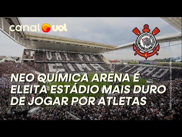 CORINTHIANS: NEO QUÍMICA ARENA É ELEITA ESTÁDIO MAIS DIFÍCIL DE SE JOGAR POR ATLETAS DO BRASILEIRÃO