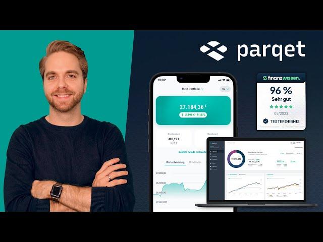 Parqet App Test: Erfahrungen & Tutorial - Der beste Portfolio Tracker für Aktien, ETFs & Dividenden?