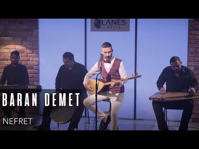 Baran Demet - Nefret