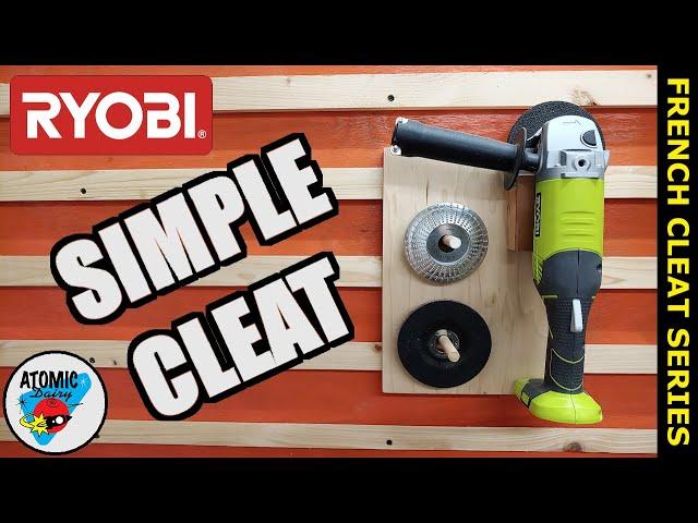 Simple French Cleat Grinder Mount  - Ryobi Grinder Storage