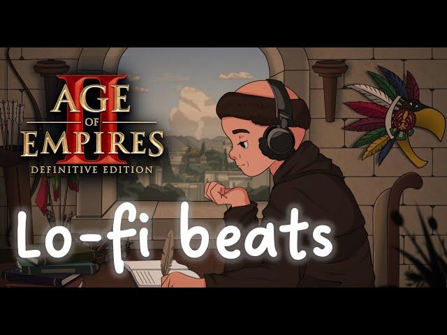 Age of Empires II - - Lo-Fi beats to place farms to  || Aztecs to Burmese