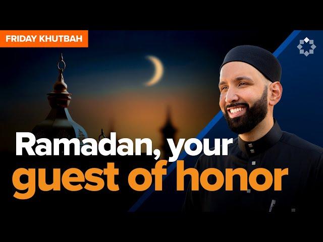 How to Welcome Ramadan | Khutbah by Dr. Omar Suleiman