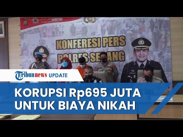 Eks Kades di Serang Korupsi Dana Desa Rp695 Juta, Buat Biaya Nikah 2 Kali hingga Digandakan ke Dukun