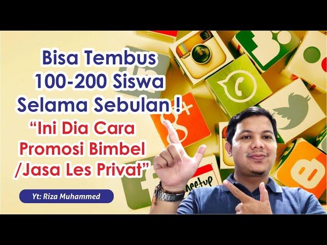 Cara Promosi Bimbel yang Efektif | Cara Promosi Les Privat