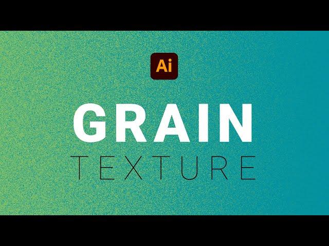 How to create a Grain Texture in Adobe Illustrator | Tutorial for Beginners