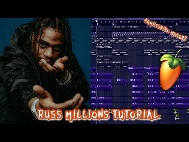 Russ Millions Tutorial With Aggressive Melody