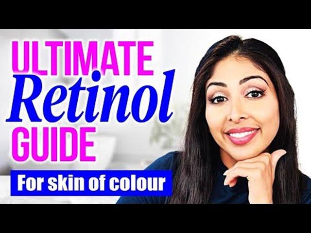 Dr V's Ultimate Guide To Retinol: Everything You Need To Know