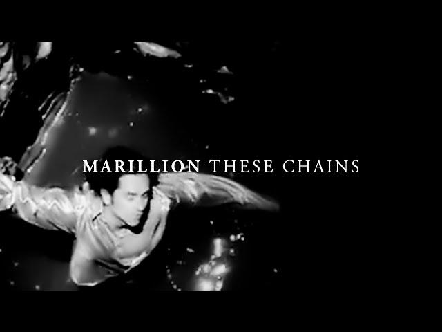 Marillion - These Chains - Official Music Promo Video