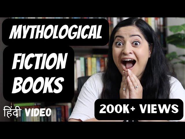 Top Indian Mythological Fiction Books You Must Try | Books Based On Indian Mythology