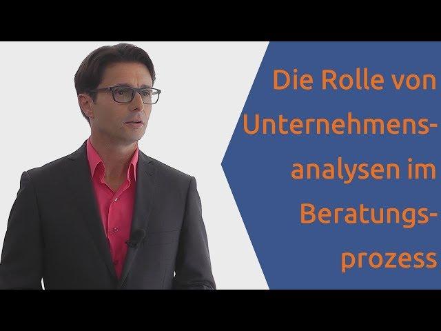 Die Rolle von Unternehmensanalysen im Beratungsprozess