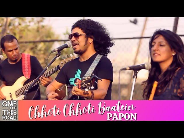 One For The Road | Papon | Chhoti Chhoti Baatein