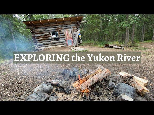 Exploring the Yukon River history: Shipwrecks and old cabins!