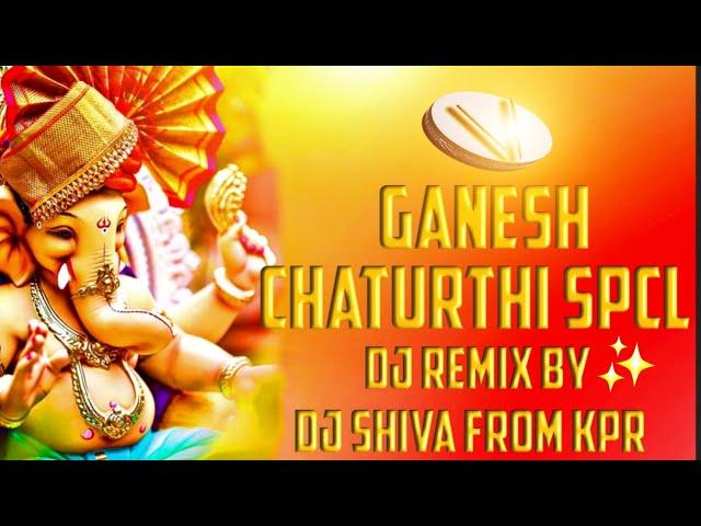 ADIGADIGO CHUDARA GANAPAYYA KADHILERA DJ SONG MIX BY DJ SHIVA FROM KPR