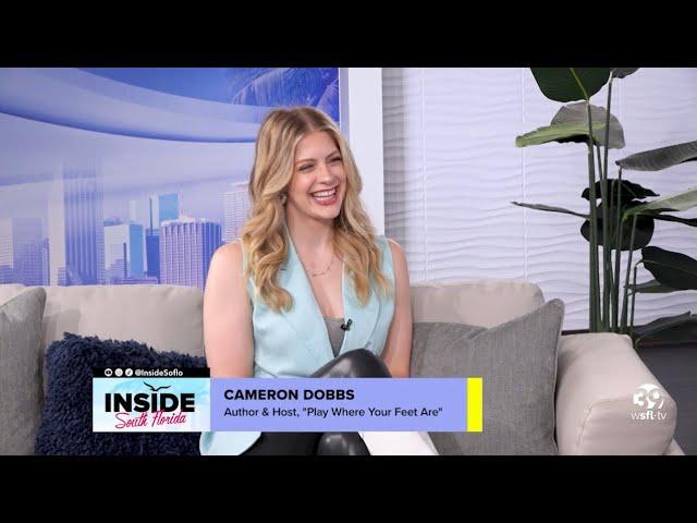 Cameron Dobbs on Inside South Florida | WSFL Ch 39 | June 7, 2023
