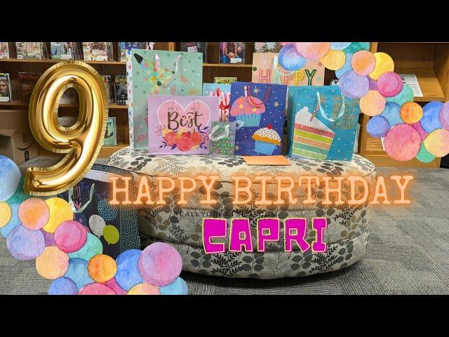 Capri's 9th birthday Unboxing 