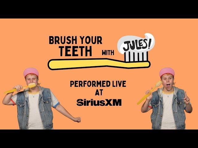 Brush Your Teeth (Raffi) Cover by Jules! Live on Sirius XM