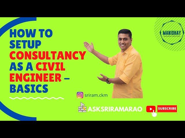 BASICS OF SETTING UP A CONSULTANCY AS A CIVIL ENGINEER