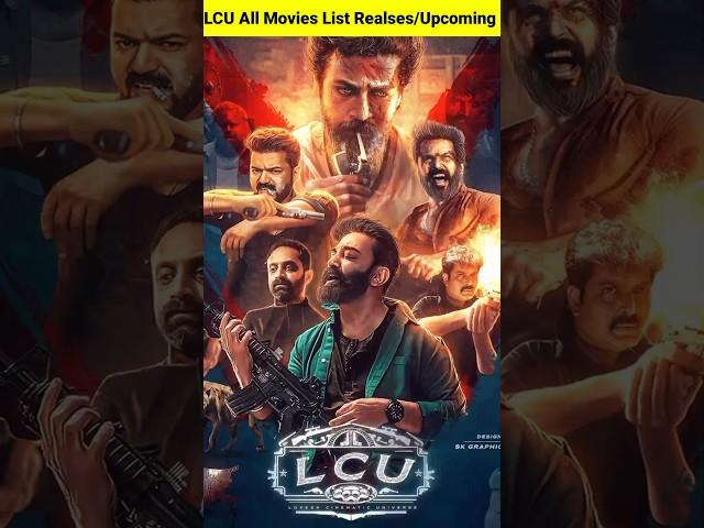 LCU ( Lokesh Cinematic Universe  ) All Movies List Realesed/Upcoming #leomovie #lokeshkanagaraj