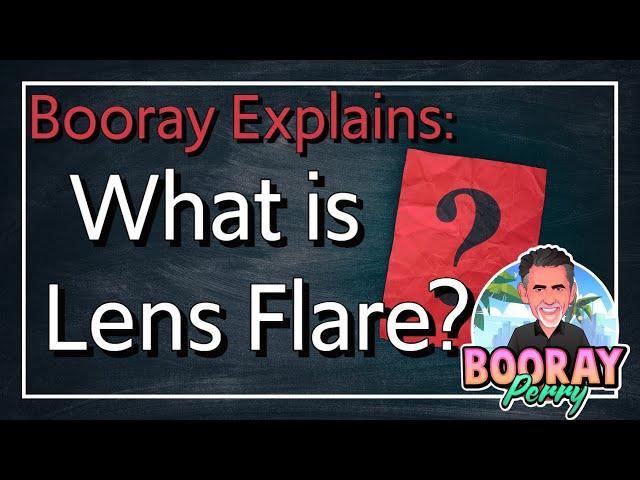 What is LENS FLARE?