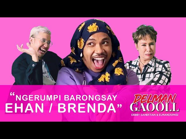 NGERUMPI BARONGSAY EHAN / BRENDA | DELMAN GAOOLL