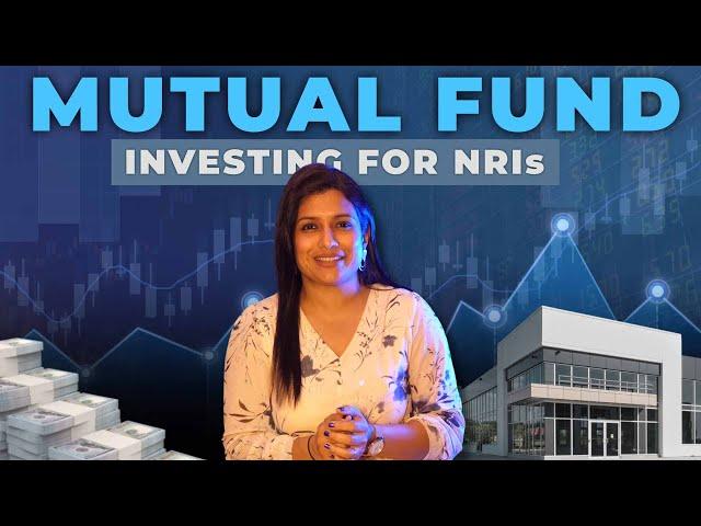 How NRIs Can Invest in Mutual funds in India?