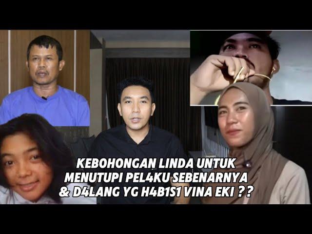 TERLALU BANYAK KECOCOKAN SAAT LINDA KER45UK4N TUNJUKKAN BAHWA IA BAGIAN DARI D4L4NG ??