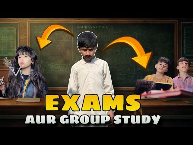 EXAMS AUR GROUP STUDY | DESI BOYS STUDY | CHOTA GROUP