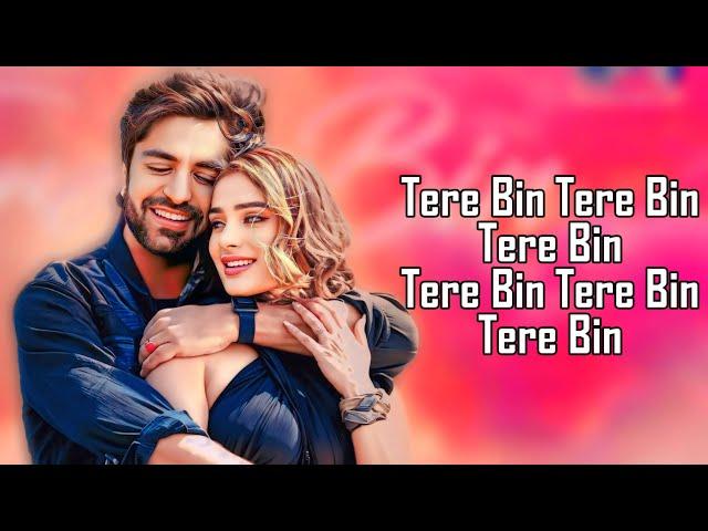 Tere Bin Main Yun Kaise Jiya Kaise (LYRICS) - Akhil Sachdeva | Alankrita Sahai | Kumar Taurani